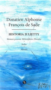 Picture of Historia Julietty. Stowarzyszenie miłośników zbrodni. Italia. Minski Tom 3