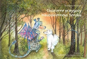 Picture of Codzienne przygody niecodziennego Smoka
