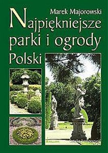 Obrazek Najpiękniejsze parki i ogrody Polski