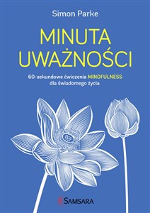 Picture of Minuta uważności 60-sekundowe ćwiczenia mindfulness dla świadomego życia