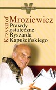 Prawdy ost... - Krzysztof Mroziewicz - Ksiegarnia w UK