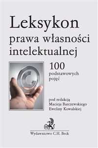 Picture of Leksykon prawa własności intelektualnej 100 podstawowych pojęć