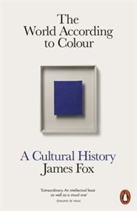 Picture of The World According to Colour A Cultural History