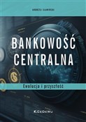Bankowość ... - Andrzej Sławiński - Ksiegarnia w UK