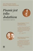 Polska książka : Pisanie je... - Anna i Mieczysław Porębscy, Wiesława I Tadeusz Różewiczowie