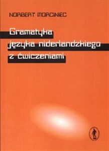 Picture of Gramatyka jęzka niderlandzkiego z ćwiczeniami