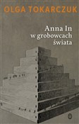 Książka : Anna In w ... - Olga Tokarczuk