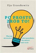 Po prostu ... - Ilja Grzeskowitz -  foreign books in polish 