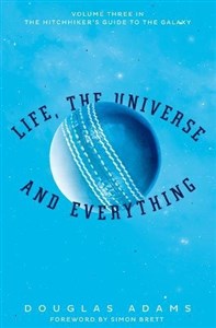 Obrazek Life, the Universe and Everything (The Hitchhiker's Guide to the Galaxy, Band 3)