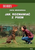 Jak rozmaw... - Zofia Mrzewińska -  books from Poland