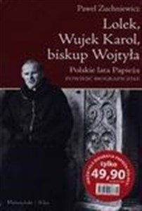 Picture of Lolek, Wujek Karol, biskup Wojtyła.