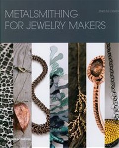 Picture of Metalsmithing for Jewelry Makers