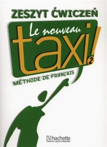 Obrazek Le Nouveau Taxi 2 Zeszyt ćwiczeń