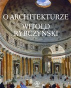 O architek... - Witold Rybczyński -  foreign books in polish 