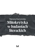 Mitokrytyk... - Marzena Karwowska -  Książka z wysyłką do UK