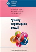 Zobacz : Systemy ws... - Waldemar Bojar, Katarzyna Rostek, leszek Knopik