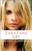 Zakazane g... - Malwina Kowszewicz -  foreign books in polish 