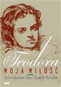 Teodora mo... - Jolanta Antecka, Barbara Ciciora, Małgorzata Buyko -  books from Poland