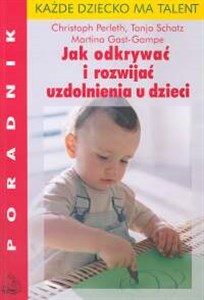 Picture of Jak odkrywać i rozwijać uzdolnienia u dzieci