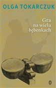 Gra na wie... - Olga Tokarczuk -  foreign books in polish 