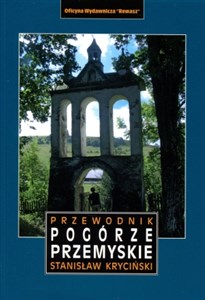 Picture of Przewodnik Pogórze Przemyskie
