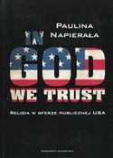 In God We ... - Paulina Napierała -  Książka z wysyłką do UK