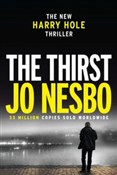 Zobacz : The Thirst... - Jo Nesbo