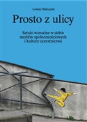 polish book : Prosto z u... - Łukasz Biskupski