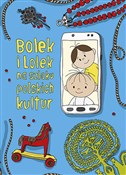Bolek i Lo... - Dorota Majkowska-Szajer, Sara Szewczyk -  Polish Bookstore 