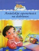 Anielskie ... - Dorota Kozioł -  Książka z wysyłką do UK