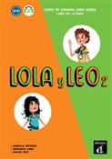 Lola y Leo... - Marcela Fritzker, Francisco Lara, Daiane Reis -  books in polish 