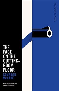 Picture of The Face on the Cutting-Room Floor (Picador Classic)