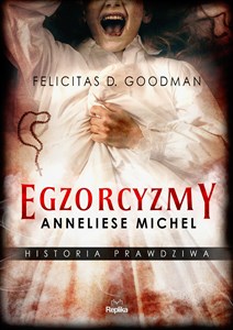Picture of Egzorcyzmy Anneliese Michel Historia prawdziwa