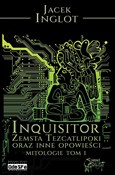 Inquisitor... - Jacek Inglot - Ksiegarnia w UK