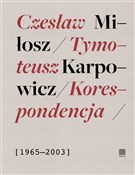 polish book : Koresponde... - Czesław Miłosz, Tymoteusz Karpowicz