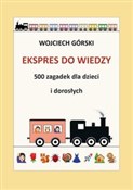 Ekspres do... - Wojciech Jan Górski -  books from Poland