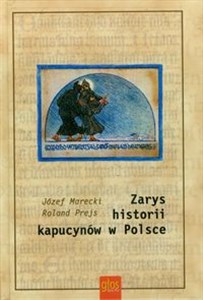 Obrazek Zarys historii kapucynów w Polsce