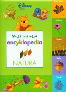 Obrazek Moja pierwsza encyklopedia Natura