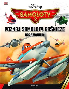 Obrazek Samoloty 2 Poznaj samoloty gaśnicze Przewodnik