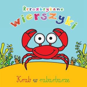 Picture of Rrrozbrykane wierszyki Krab w rabarbarze