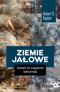 Obrazek Ziemie jałowe Świat w ciągłym kryzysie