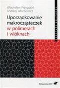 Książka : Uporządkow... - Władysław Przygocki, Andrzej Włochowicz