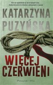 Więcej cze... - Katarzyna Puzyńska - Ksiegarnia w UK