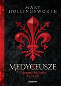 Polska książka : Medyceusze... - Mary Hollingsworth