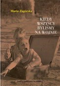 Kiedy wszy... - Zagórska Maria -  Polish Bookstore 