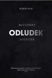 Picture of Odludek. Solitary soldier