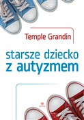 Starsze dz... - Temple Grandin -  Polish Bookstore 