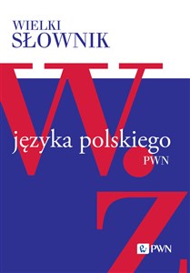 Picture of Wielki słownik języka polskiego Tom 5 W-Ż