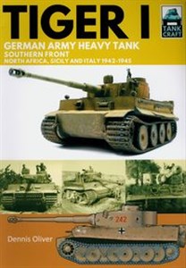 Picture of Tank Craft 10: Tiger I German Army Heavy Tank, Southern Front 1942–1945, North Africa, Sicily and Italy