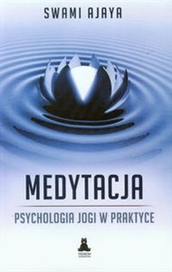Obrazek Medytacja psychologia jogi w praktyce